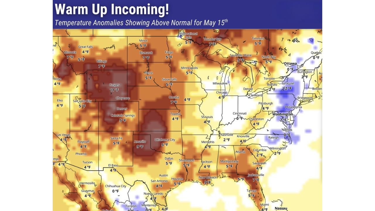 Much of the US Gets a Brief Warm Up May 13 to 15 Before Below Normal Temperatures Return Across the Country