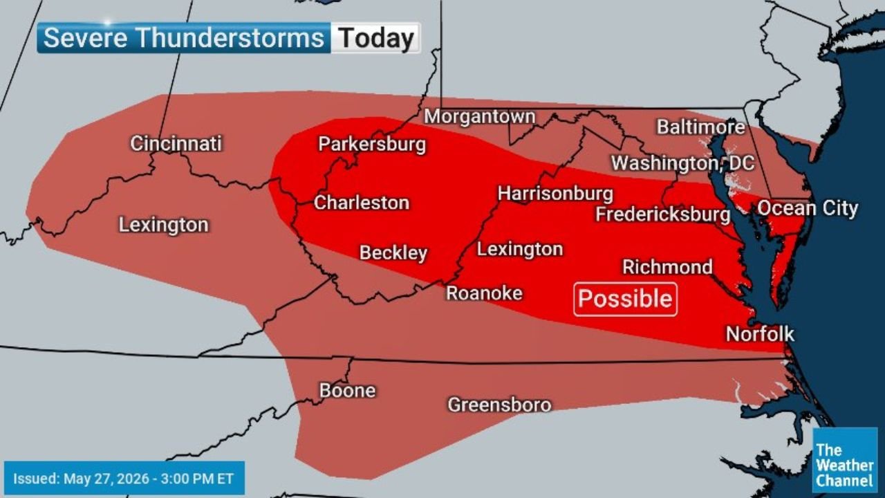 West Virginia and Virginia Bear the Brunt of Severe Thunderstorm Outbreak Stretching From Indiana to Maryland on May 27
